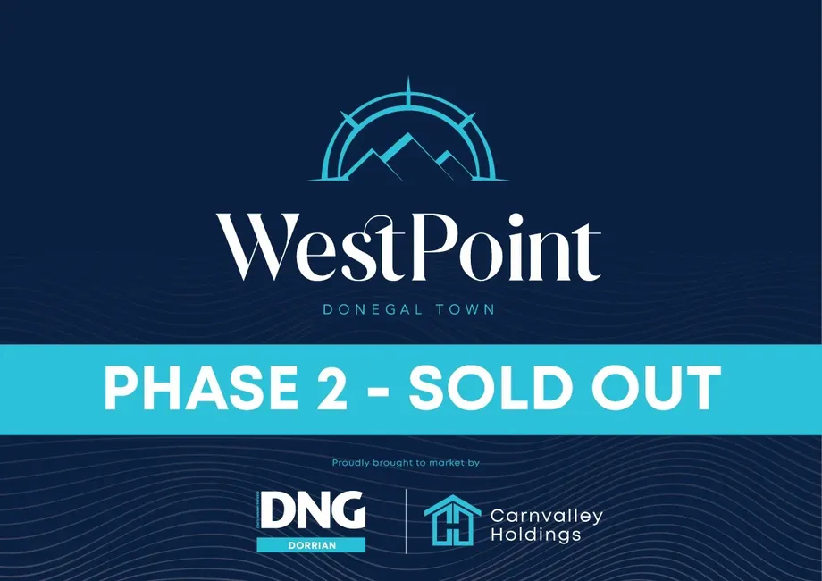 SOLD OUT - 2 & 3 Bed Homes, WestPoint, Donegal Town, Co. Donegal, F94KD5X - DNG Estate Agents