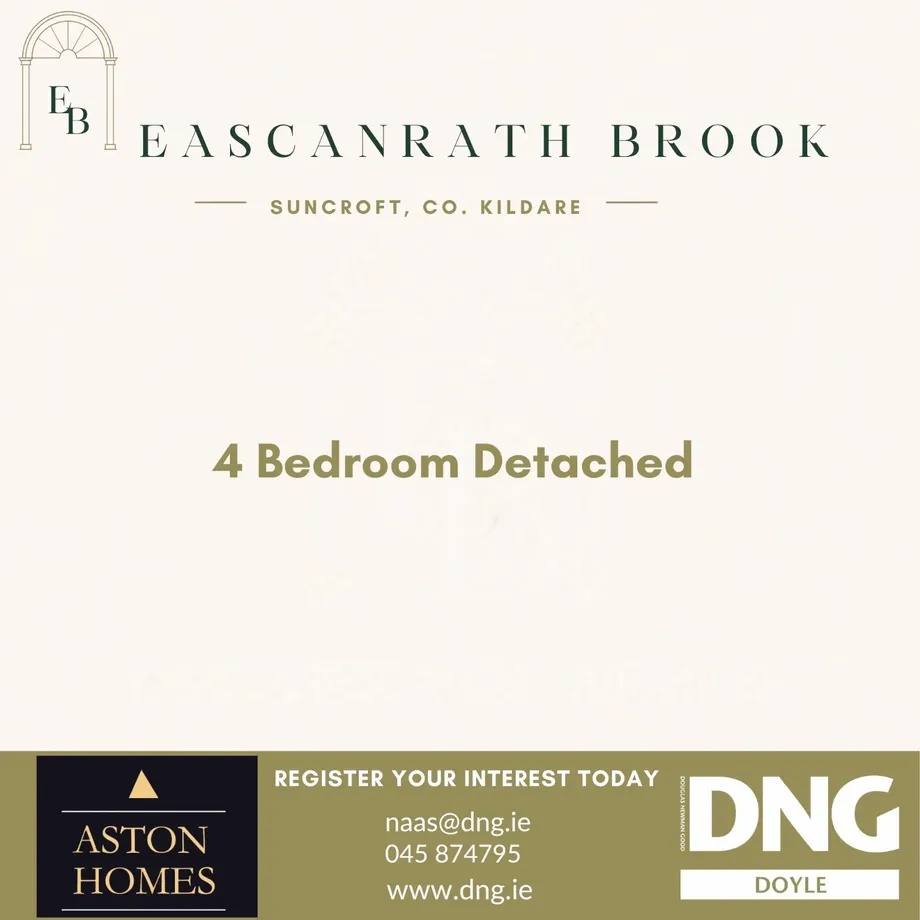 4 Bed Detached Type A, Eascanrath Brook, Suncroft, Co. Kildare, R56 - DNG Estate Agents